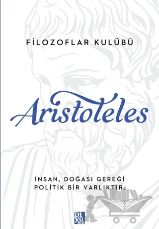 Aristoteles – Oriol PonsatiMurla – Diyojen Yayıncılık kitap kapağı