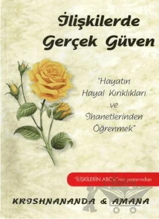 İlişkilerde Gerçek Güven