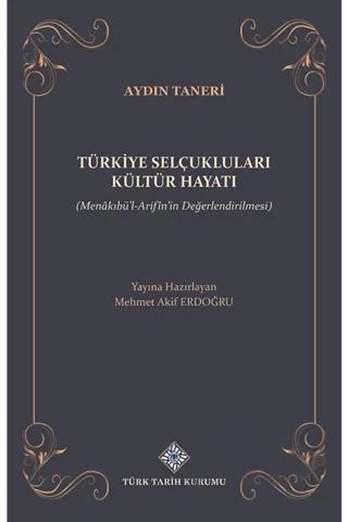 Türkiye Selçukluları Kültür Hayatı