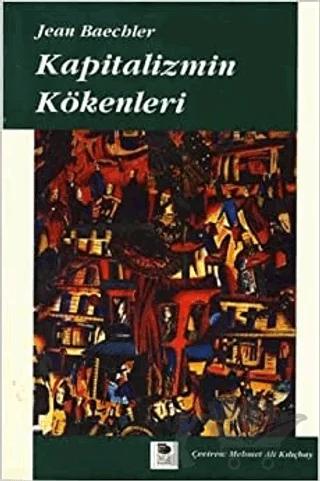 Kapitalizmin Kökenleri