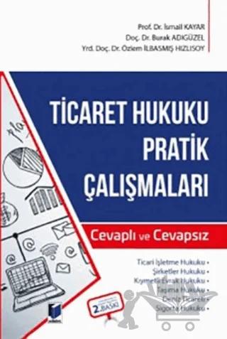 Ticaret Hukuku Pratik Çalışmaları
