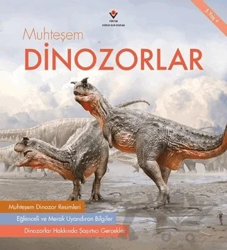Muhteşem Dinozorlar – Bridget Fitzgerald – TÜBİTAK Yayınları kitap kapağı