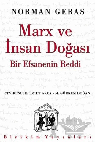 Marx ve İnsan Doğası – Norman Geras – Birikim Yayınları kitap kapağı