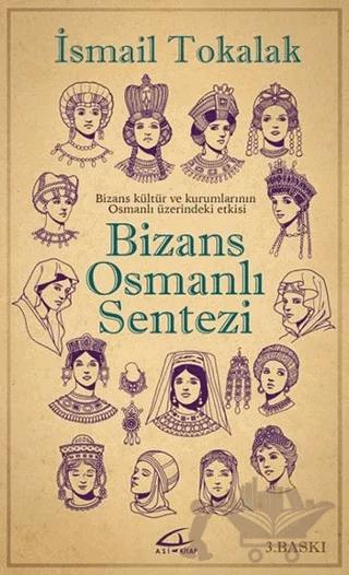 Bizans Osmanlı Sentezi