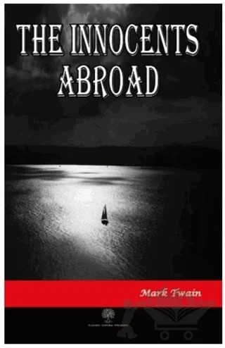 The Innocents Abroad – Mark Twaın – Platanus Publishing kitap kapağı