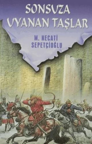 Sonsuza Uyanan Taşlar
