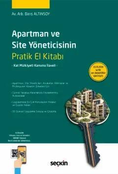 Apartman ve Site Yöneticisinin Pratik El Kitabı Kat Mülkiyeti Kanunu İlaveli