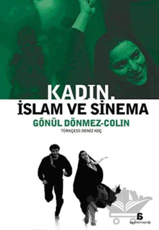 Kadın, İslam ve Sinema