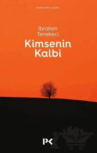 Kimsenin Kalbi