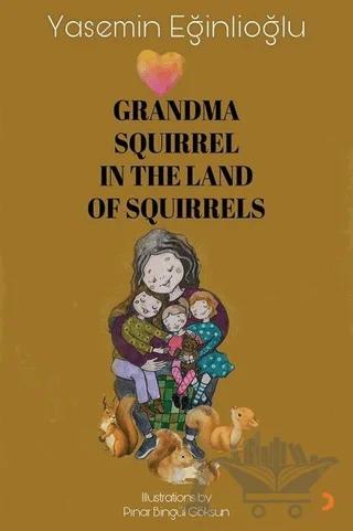 Grandma Squirrel In The Land Of Squeirrels