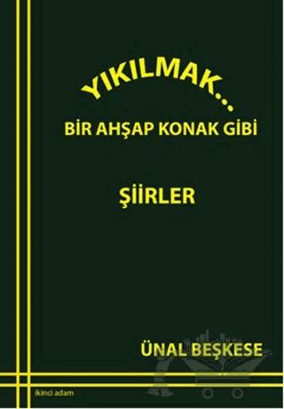 Yıkılmak...