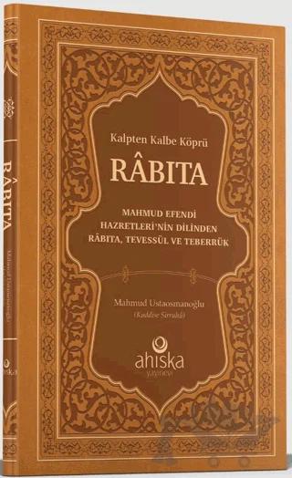 Kalpten Kalbe Köprü Rabıta (Füyuzatül Vasıta)
