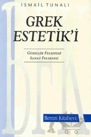Grek Estetik'i