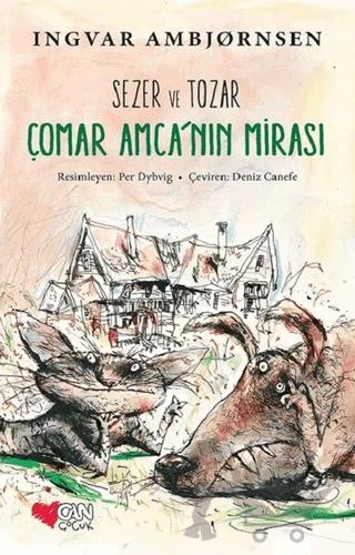 Sezer ve Tozar - Çomar Amca'nın Mirası