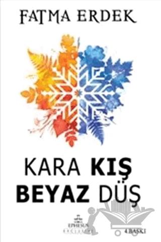 Kara Kış Beyaz Düş