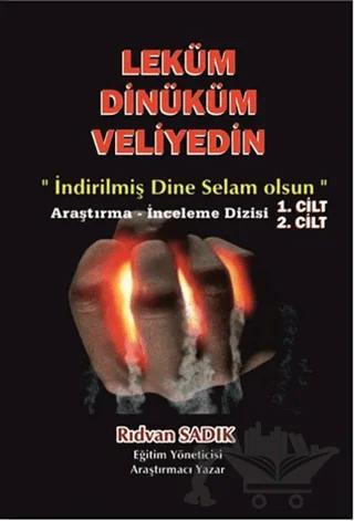 Leküm Dinüküm Veliyedin Cilt 2 – Rıdvan Sadık – Gece Kitaplığı kitap kapağı