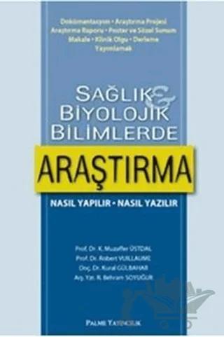 Sağlık ve Biyolojik Bilimlerde Araştırma