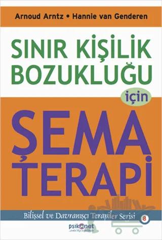 Sınır Kişilik Bozukluğu İçin Şema Terapi