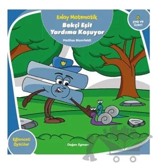 Bekçi Eşit Yardıma Koşuyor - Kolay Matematik