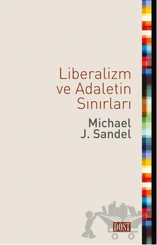 Liberalizm ve Adaletin Sınırları