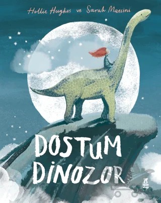 Dostum Dinozor – Hollie Hughes – Taze Kitap kitap kapağı