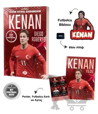 Kenan Yıldız – Benim Futbol Kahramanım