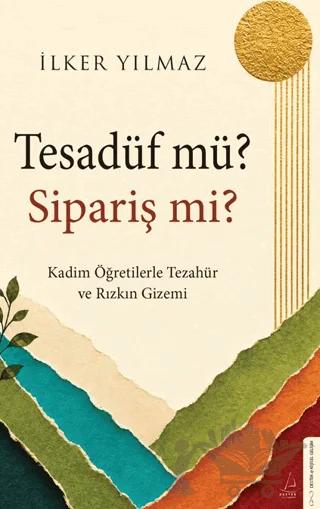 Tesadüf Mü? Sipariş Mi?