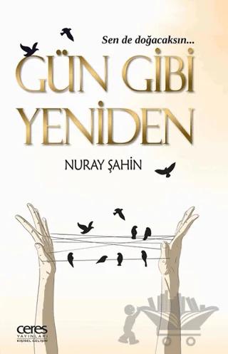 Gün Gibi Yeniden