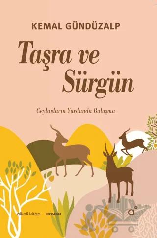 Taşra ve Sürgün