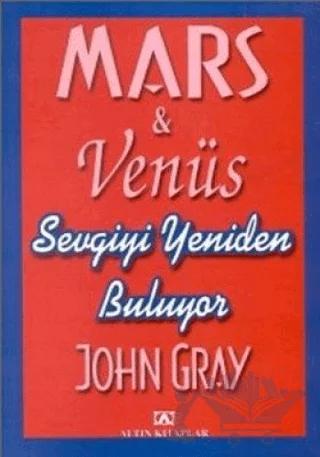 Mars Venüs Sevgiyi Yeniden Buluyor