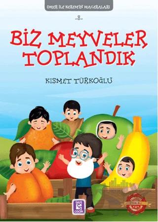 Biz Meyveler Toplandık - Ömer ile Kerem'in Maceraları