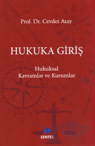 Hukuka Giriş – Cevdet Atay – Sentez Yayınları kitap kapağı