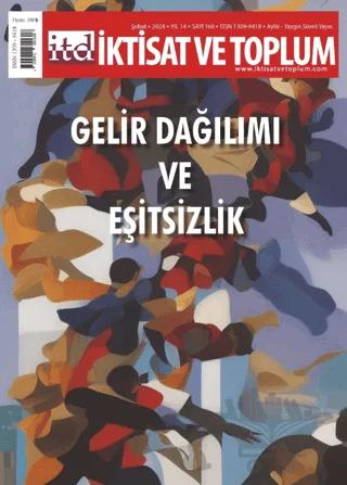 İktisat ve Toplum Dergisi 160. Sayı Gelir Dağılımı ve Eşitsizlik