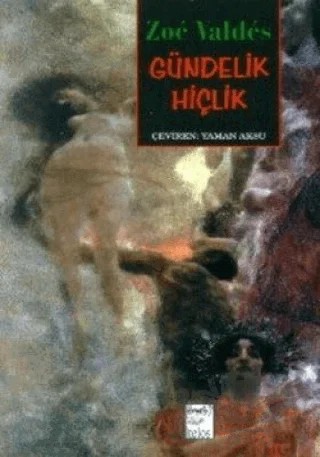 Gündelik Hiçlik – Zoe Valdes – Telos Yayıncılık kitap kapağı