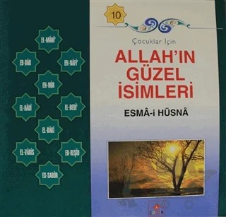Çocuklar İçin Allah'ın Güzel İsimleri Esma-i Hüsna 10 – Selamet Muhammed Selamet – Nar Yayınları kitap kapağı