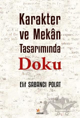 Karakter Ve Mekân Tarımında Doku