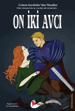 On İki Avcı – Grimm Kardeşler – Puslu Yayıncılık kitap kapağı