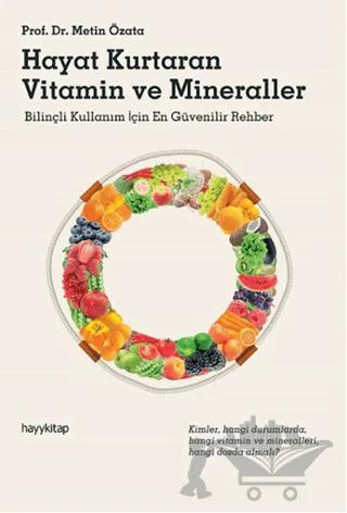 Hayat Kurtaran Vitamin ve Mineraller