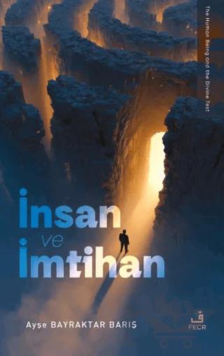 İnsan ve İmtihan