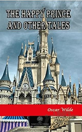 The Happy Prince and Other Tales