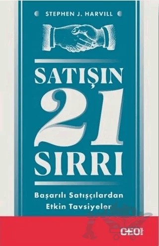 Satışın 21 Sırrı – Stephen J. Harvill – CEO Plus kitap kapağı