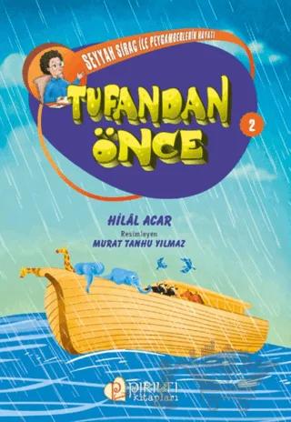Tufandan Önce