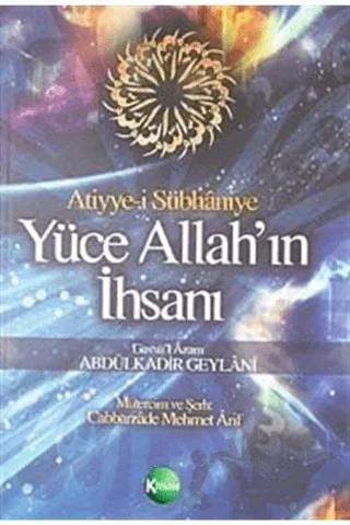 Yüce Allah’ın İhsanı