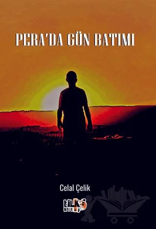 Pera'da Gün Batımı