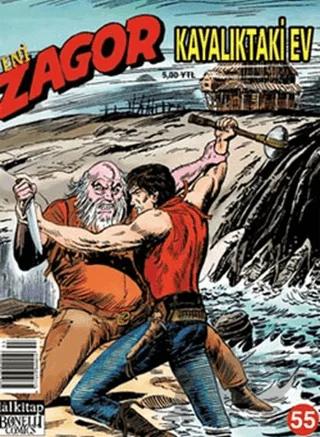Yeni Zagor Sayı: 55 Kayalıktaki Ev – Lal Kitap kitap kapağı
