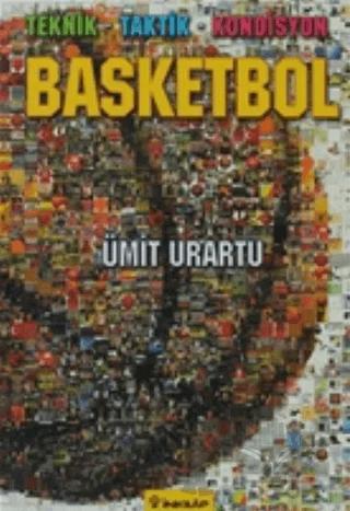 Basketbol Teknik-Taktik-Kondisyon