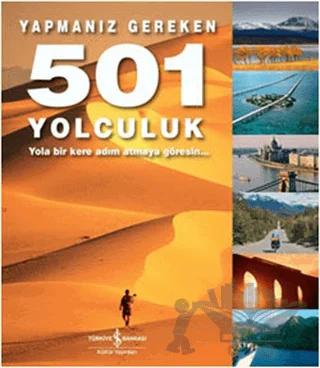 Yapmanız Gereken 501 Yolculuk
