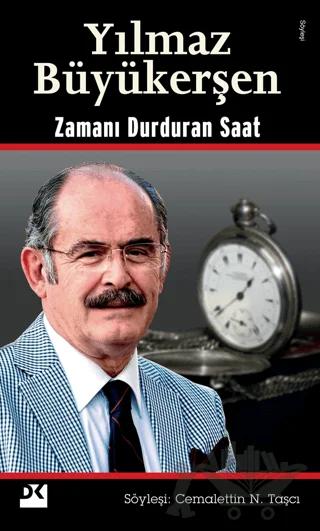 Yılmaz Büyükerşen Zamanı Durduran Saat