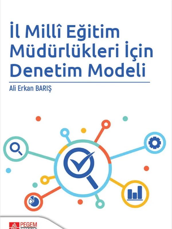 İl Milli Eğitim Müdürlükleri İçin Denetim Modeli