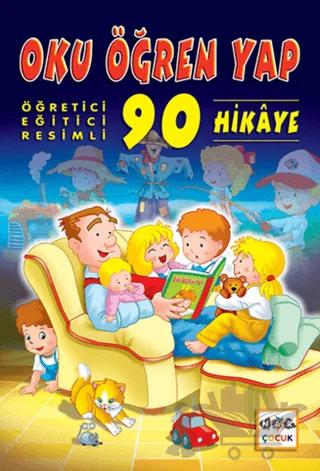 Oku, Öğren, Yap 90 Hikaye